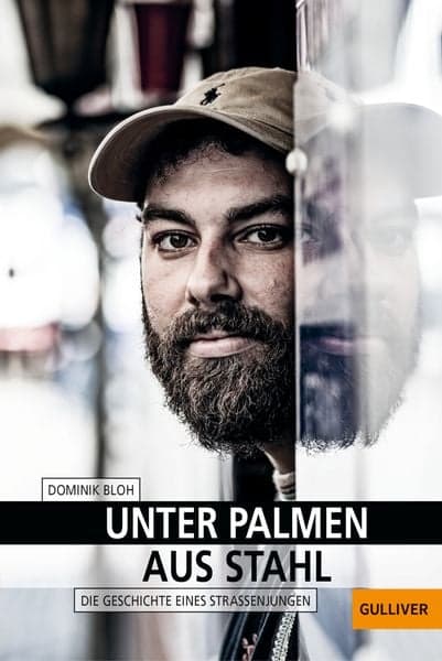 Buchcover „Unter Palmen aus Stahl“ von Dominik Bloh